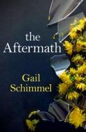 The Aftermath di Gail Schimmel edito da Amazon Publishing