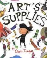 Art's Supplies di Chris Tougas edito da Orca Book Publishers
