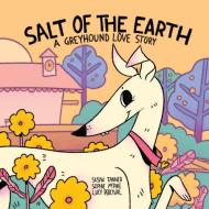Salt of the Earth di Susan Tanner edito da Serendipity Crossing, LLC
