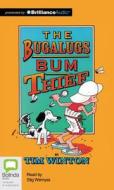 The Bugalugs Bum Thief di Tim Winton edito da Bolinda Audio