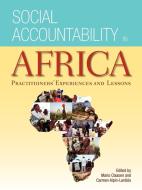 Social Accountability in Africa Practio edito da AFRICAN BOOKS COLLECTIVE