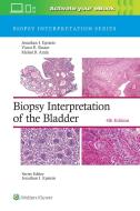 Biopsy Interpretation of the Bladder di Jonathan I. Epstein edito da Lippincott Williams&Wilki