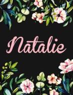 Natalie: Personalised Natalie Notebook/Journal for Writing 100 Lined Pages (Black Floral Design) di Kensington Press edito da Createspace Independent Publishing Platform
