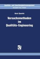 Versuchsmethoden im Qualitäts-Engineering di Horst Quentin edito da Vieweg+Teubner Verlag