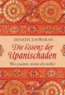 Die Essenz der Upanischaden di Eknath Easwaran edito da Goldmann Verlag