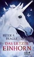 Das letzte Einhorn di Peter S. Beagle edito da Klett-Cotta Verlag