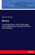 Musica di Sebastian Virdung edito da hansebooks