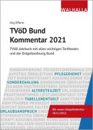 TVöD Bund Kommentar 2021 di Jörg Effertz edito da Walhalla und Praetoria