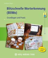 Blitzschnelle Worterkennung (BliWo) di Andreas Mayer edito da Modernes Lernen Borgmann