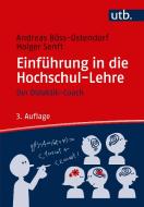 Einführung in die Hochschul-Lehre di Andreas Böss-Ostendorf, Holger Senft edito da Budrich