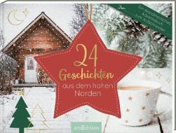 24 Geschichten aus dem hohen Norden edito da Ars Edition GmbH