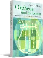 Orpheus und die Seinen di Dieter Lamping edito da Onomato Hoerbuecher
