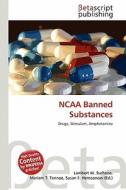 NCAA Banned Substances edito da Betascript Publishing