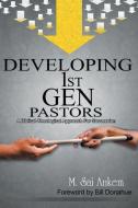 Developing 1st Generation Pastors di Sai M. Ankem edito da ISPCK