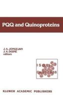 PQQ and Quinoproteins edito da Springer Netherlands