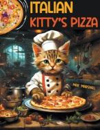 Italian Kitty's Pizza di Max Marshall edito da Max Marshall