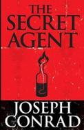 The Secret Agent Illustrated di Conrad Joseph Conrad edito da Independently Published
