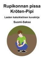 Suomi-Saksa Rupikonnan Pissa / Kroeten-Pipi Lasten Kaksikielinen Kuvakirja di Richard Carlson edito da Independently Published