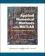 Applied Numerical Methods with MATLAB for Engineers and Scientists di Steven C. Chapra edito da McGraw-Hill