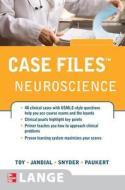 Case Files Neuroscience di Eugene C. Toy, Rahul Jandial, Evan Y. Snyder edito da Mcgraw-hill Education - Europe