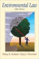 Environmental Law di Nancy K. Kubasek, Gary S. Silverman edito da Pearson Education Limited