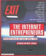 Price, Christopher: Internet Entrepreneurs: Busine di Chris Price edito da Pearson Education