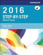 Workbook for Step-by-Step Medical Coding di Carol J. Buck edito da Elsevier - Health Sciences Division