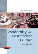 Modernity and Postmodern Culture di Jim Mcguigan edito da McGraw-Hill Education