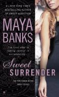 Sweet Surrender di Maya Banks edito da BERKLEY BOOKS
