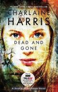 Dead and Gone di Charlaine Harris edito da Ace Books