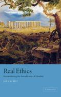 Real Ethics di John M. Rist, Rist John M. edito da Cambridge University Press