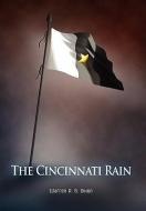 The Cincinnati Rain di Warren R. B. Dixon edito da Lulu.com