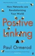Positive Linking di Paul Ormerod edito da Faber & Faber
