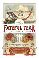 The Fateful Year di Mark Bostridge edito da Penguin Books Ltd