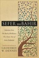 Sefer Ha-bahir di Geoffrey W. Dennis edito da Llewellyn Publications,u.s.