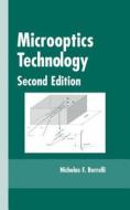 Microoptics Technology di Nicholas F. Borrelli edito da CRC Press