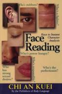 Face Reading di Chi Kuei edito da Rowman & Littlefield