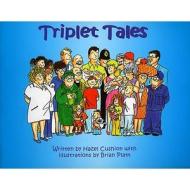 Triplet Tales di Hazel Cushion edito da Accent Press Ltd
