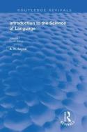INTRODUCTION TO THE SCIENCE OF LANG di SAYCE edito da TAYLOR & FRANCIS