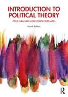 Introduction To Political Theory 4e di HOFFMAN edito da Taylor & Francis