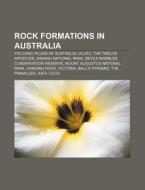 Rock Formations In Australia: Uluru, The di Books Llc edito da Books LLC, Wiki Series