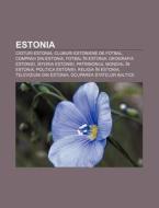 Estonia: Cioturi Estonia, Cluburi Estoni di Surs Wikipedia edito da Books LLC, Wiki Series