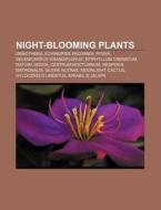 Night-blooming Plants: Oenothera, Echino di Source Wikipedia edito da Books LLC, Wiki Series