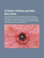 Strony Przegladowe - Biologia: Slodkowod di R. D. O. Wikipedia edito da Books LLC, Wiki Series