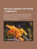 Vintage Sewing Patterns - Jumpsuits: Adv di Source Wikia edito da Books LLC, Wiki Series