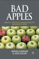 Bad Apples di Adrian Furnham, John Taylor edito da Palgrave Macmillan