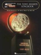 The Tony Awards Songbook edito da Hal Leonard Publishing Corporation