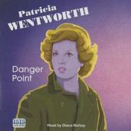 Danger Point di Patricia Wentworth edito da ISIS Audio Books