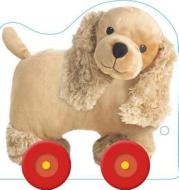 Wheelie Baby: Puppy and Friends di Charlie Gardner edito da DK Publishing (Dorling Kindersley)