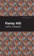Fanny Hill: Memoirs of a Woman of Pleasure di John Cleland edito da MINT ED